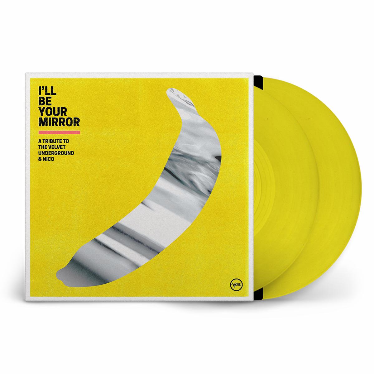 Ill Be Your Mirror - A Tribute to The Velvet Underground & Nico: Exclusive Yellow Vinyl 2LP