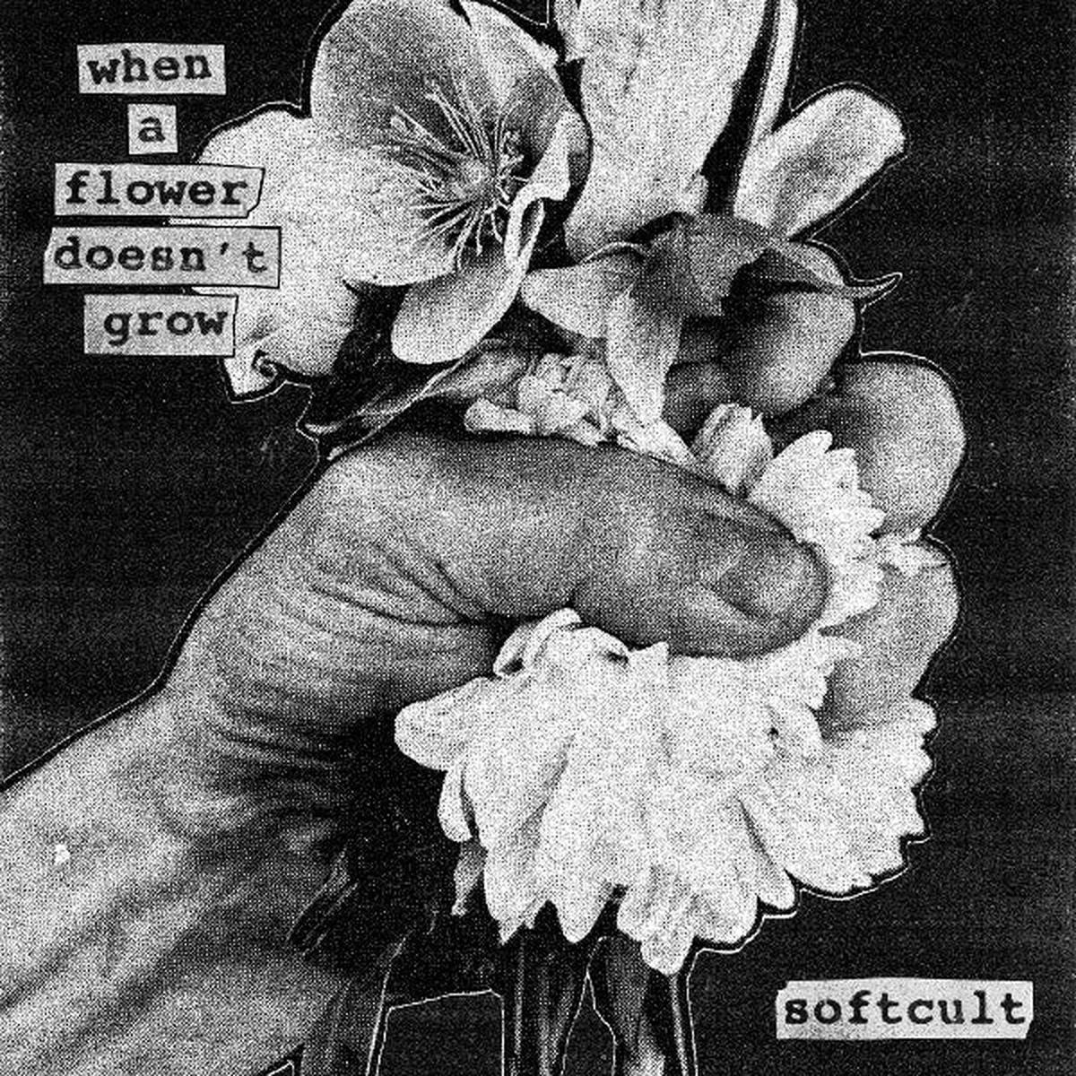 Softcult - When a Flower Doesn't Grow (LP)