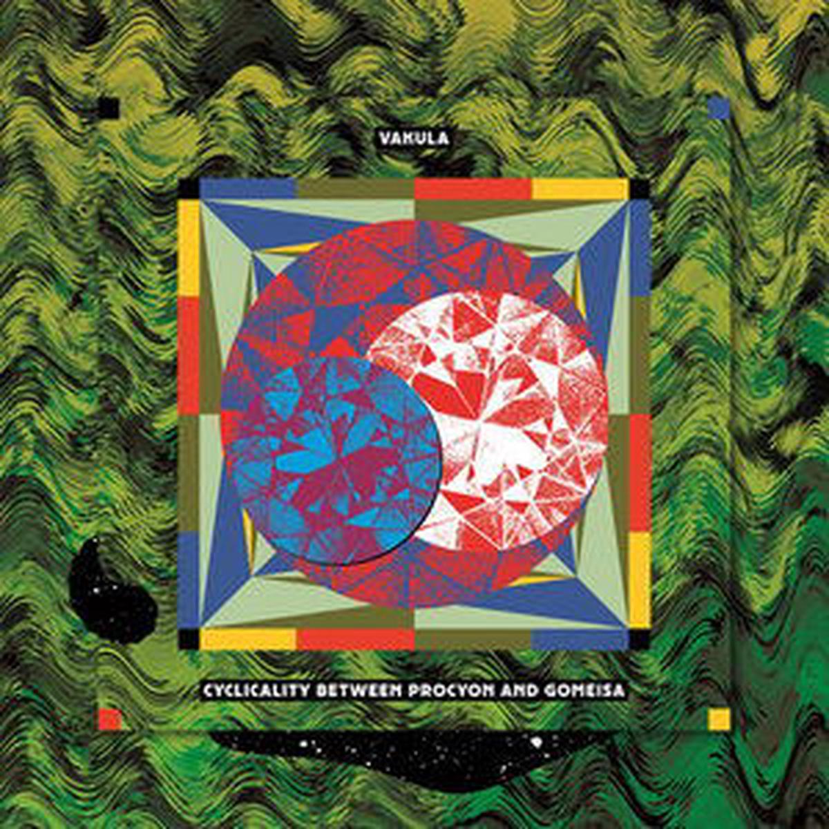 Vakula - Cyclicality Between Procyon and Gomeisa (3 LPs)