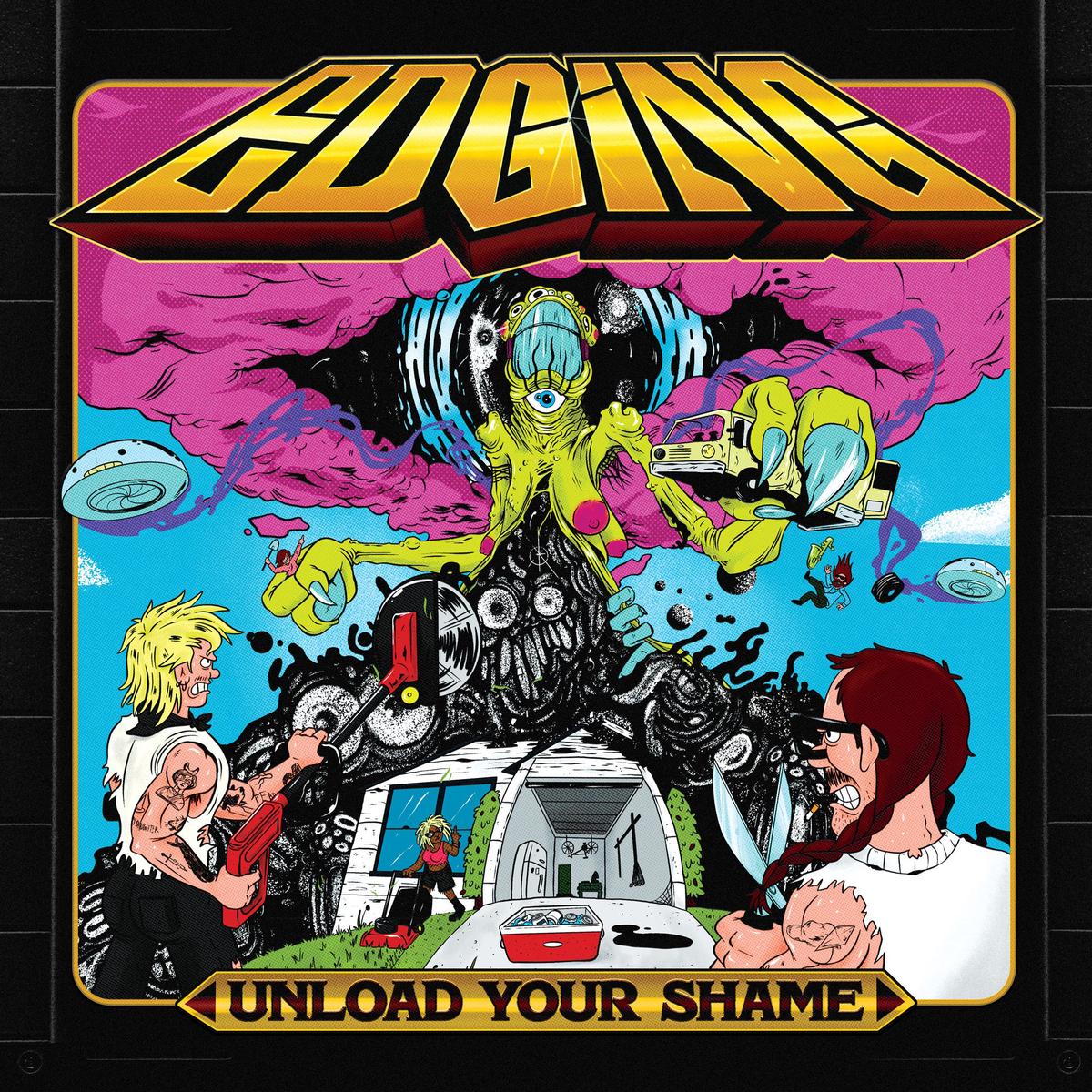 Edging - Unload Your Shame (LP) PREORDER