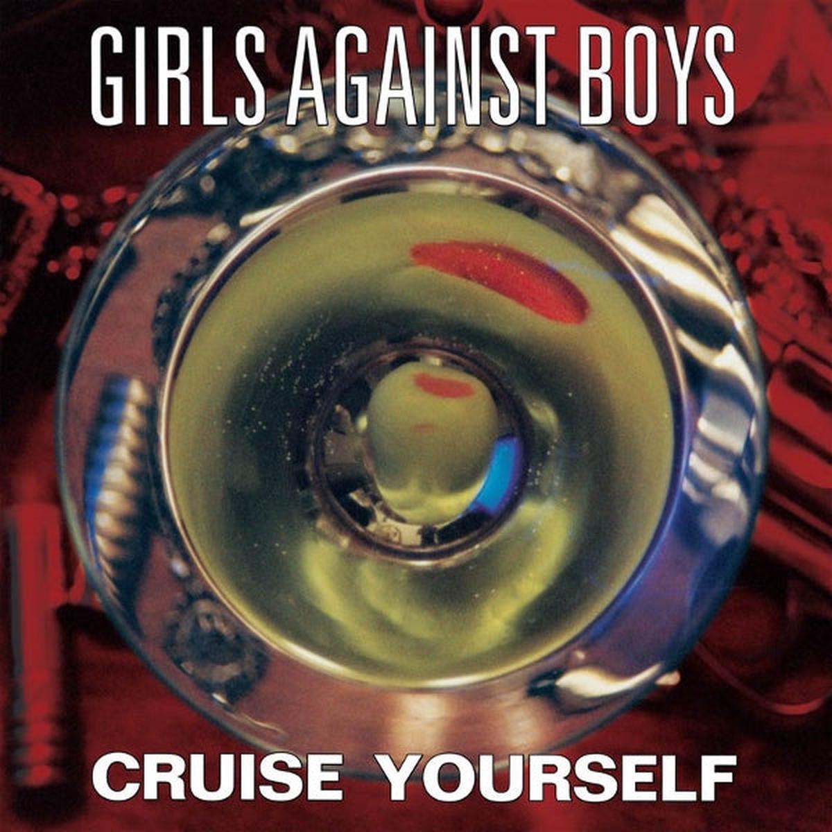 Girls Against Boys - Cruise Yourself (LP)