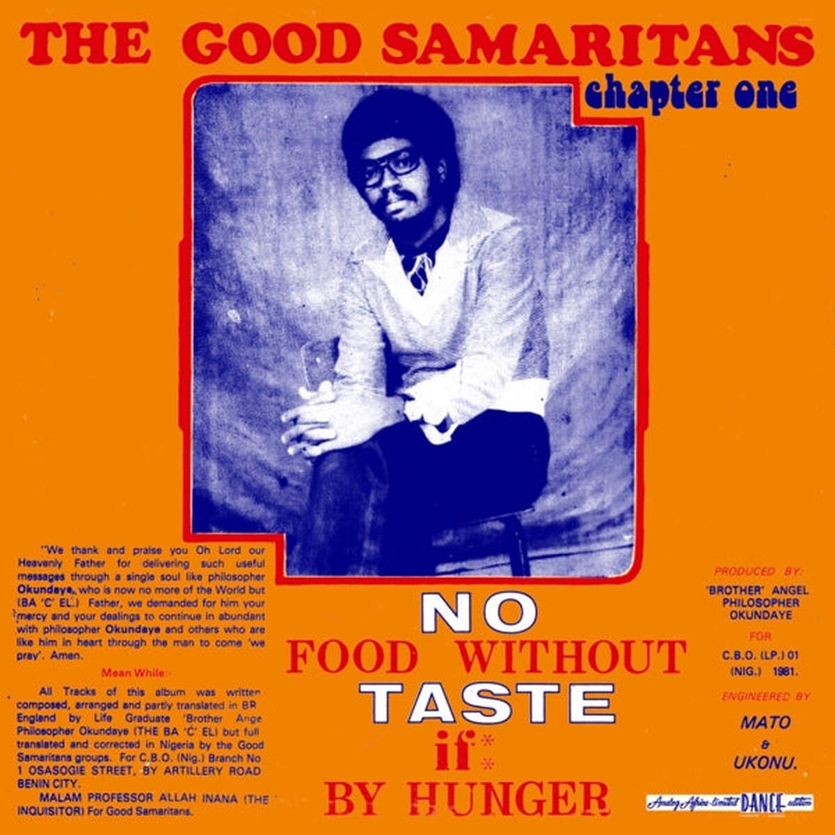 Good Samaritans - No Food Without Taste If By Hunger (LP)