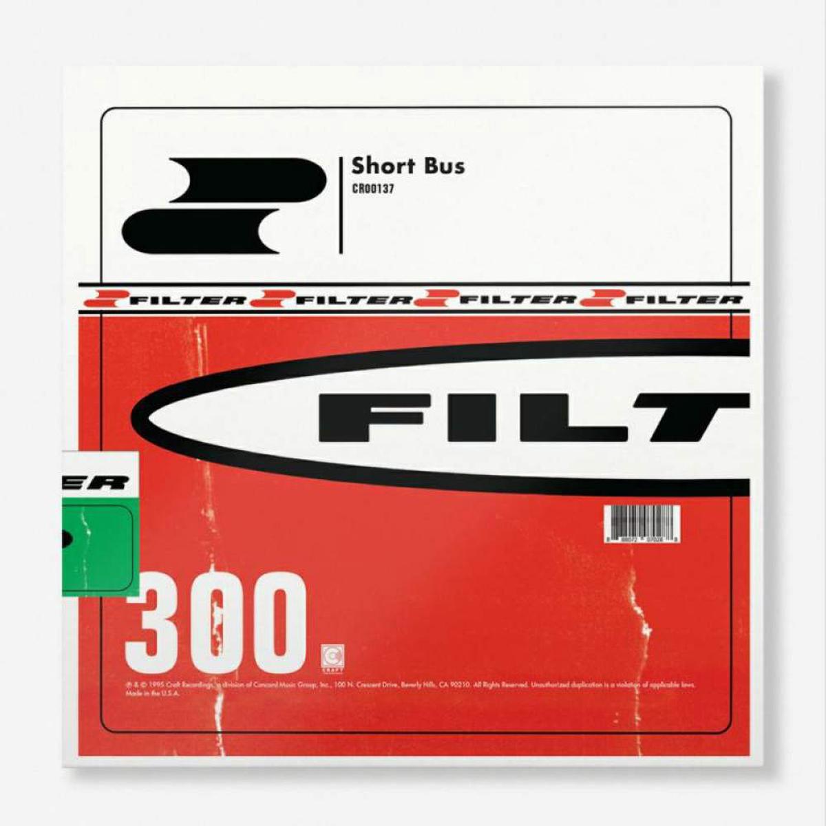 Filter - Short Bus (LP)