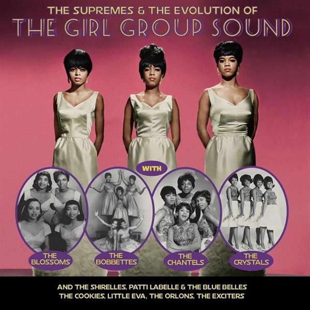 V/A - The Supremes & the Evolution of the Girl Group Sound and the Shirelles, Patti Labelle & the Blue Belles, the Cookies, Little Eva, the Orlons, the Exciters (LP)