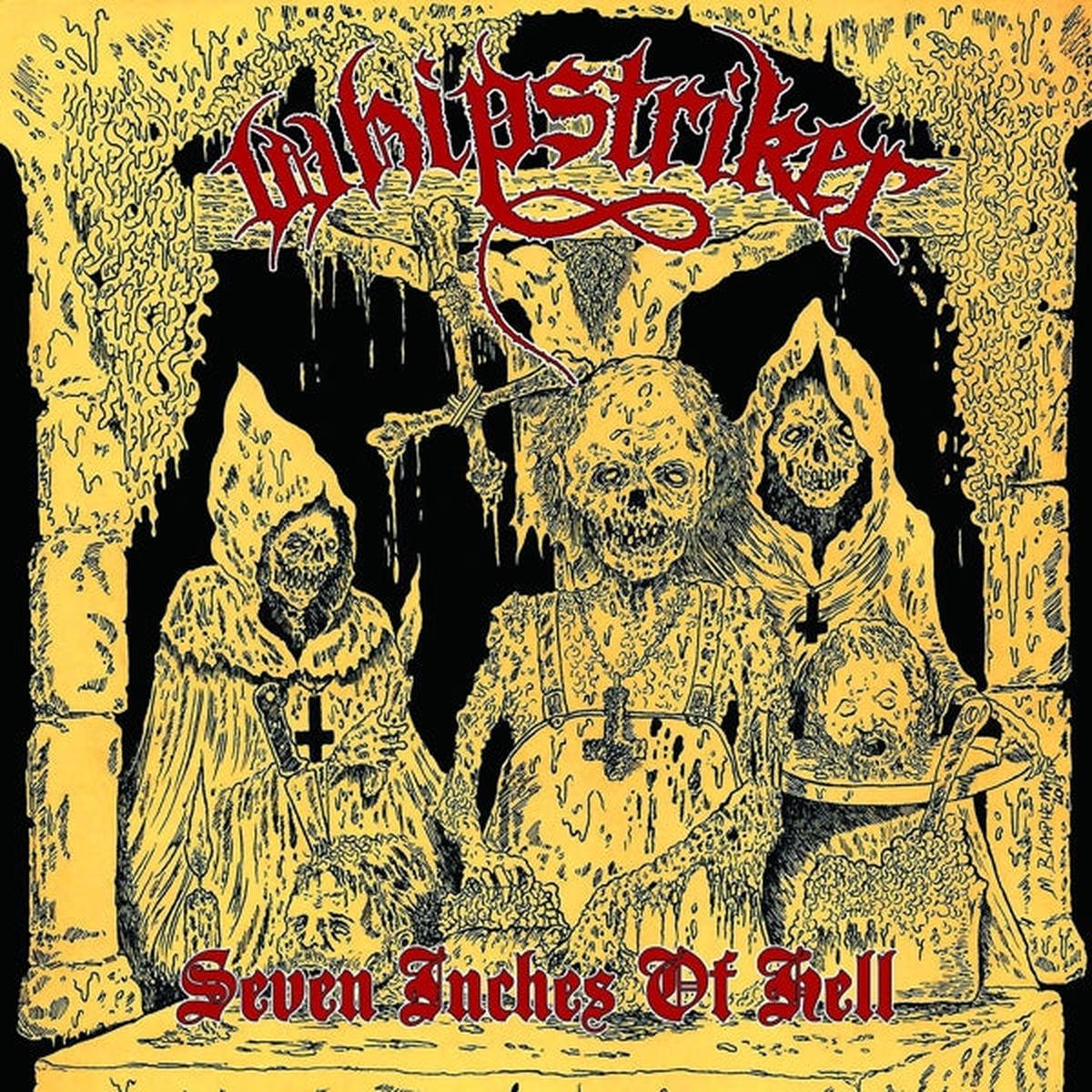 Whipstriker - Seven Inches of Hell (LP)