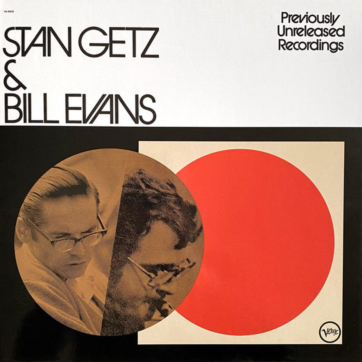 GETZ STAN BILL EVANS 8211 PREVIOUSLY UNRELEASED RECORDINGS VERVE 8211 LP