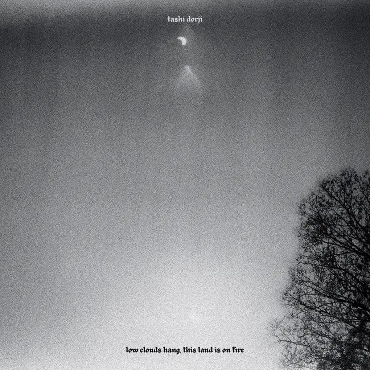 low clouds hang, this land is on fire: Vinyl LP