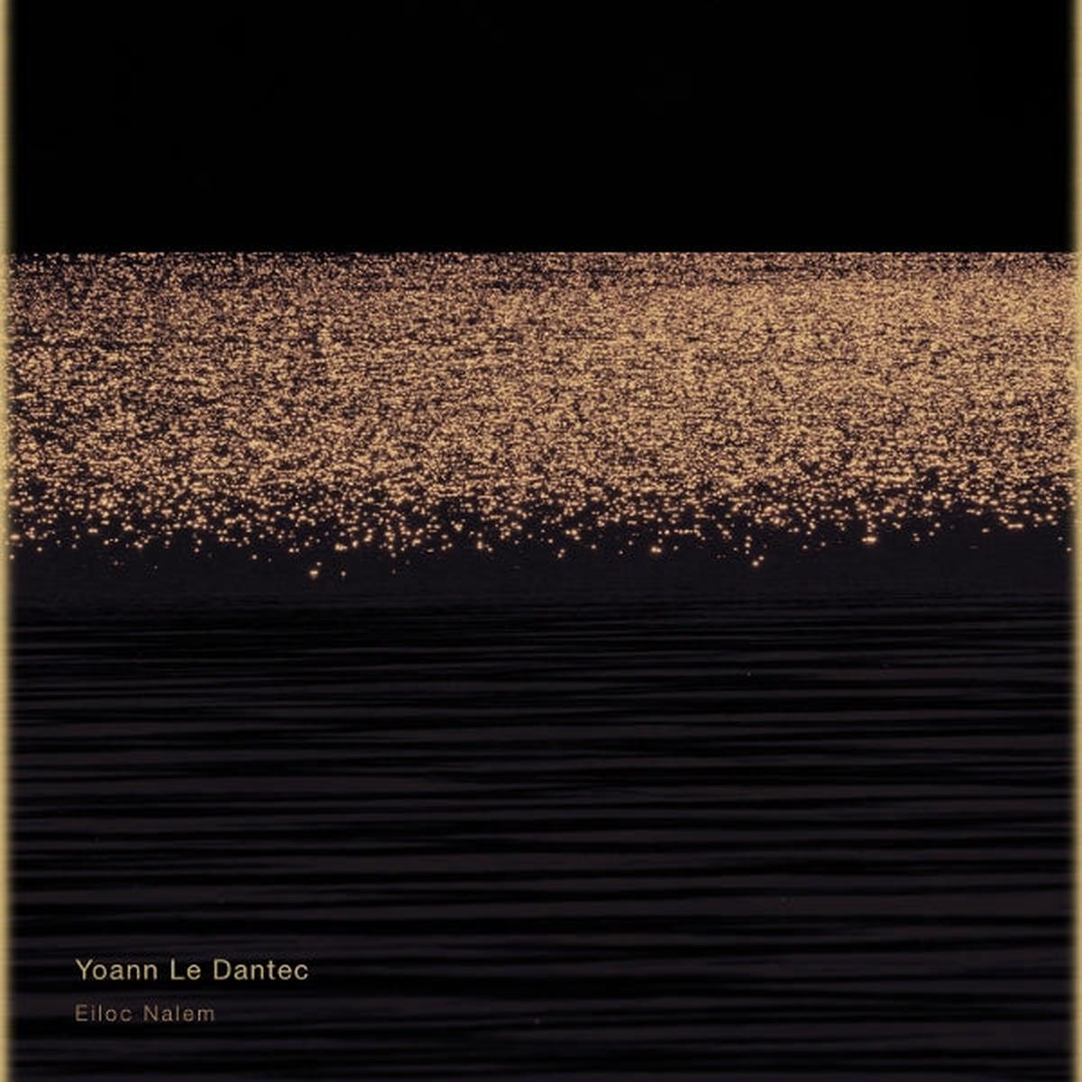 Yoann Le Dantec - Eiloc Nalem (LP)