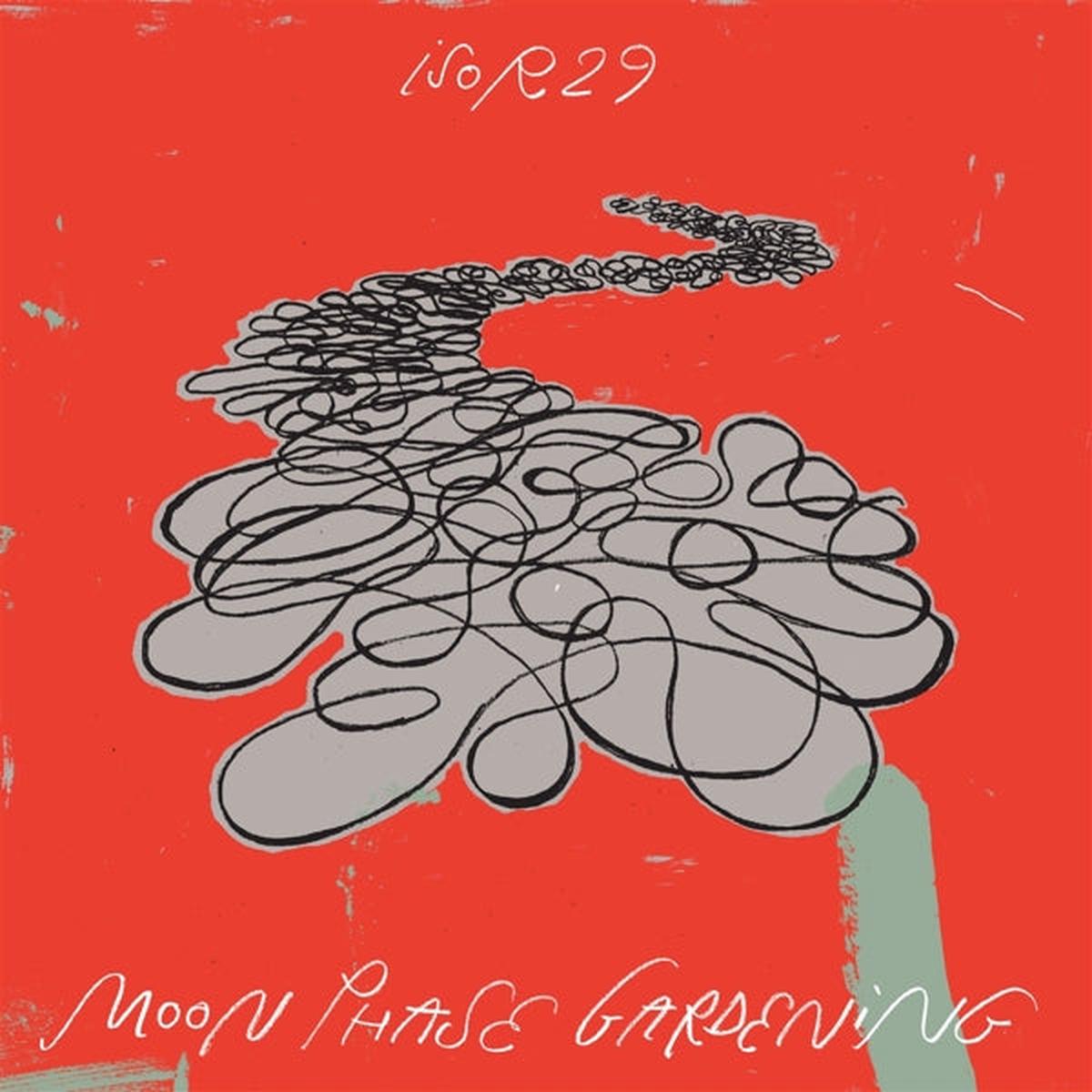 Isor29 - Moon Phase Gardening (LP)