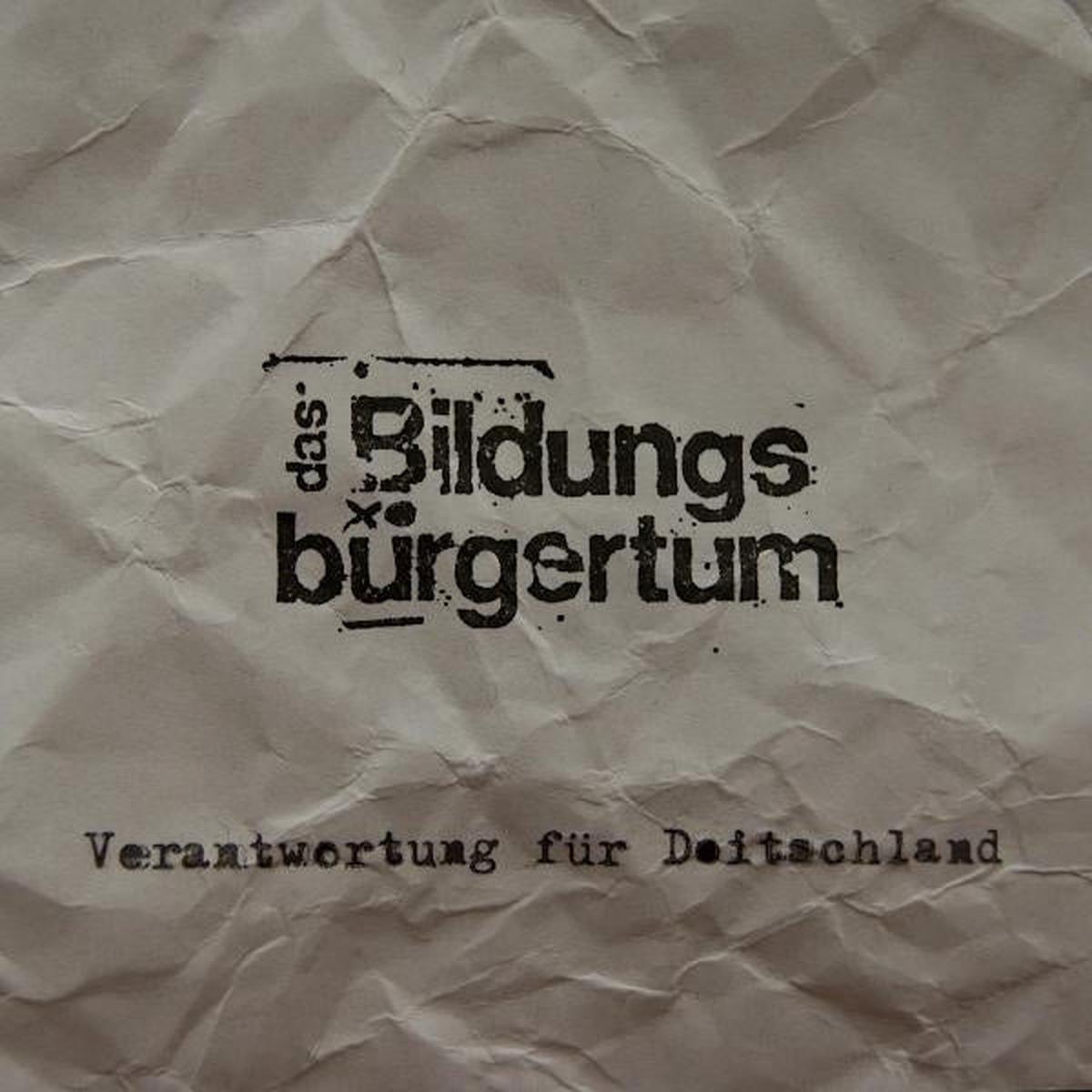 Das Bildungsburgertum - Verantwortung Fur Doitschland (LP)