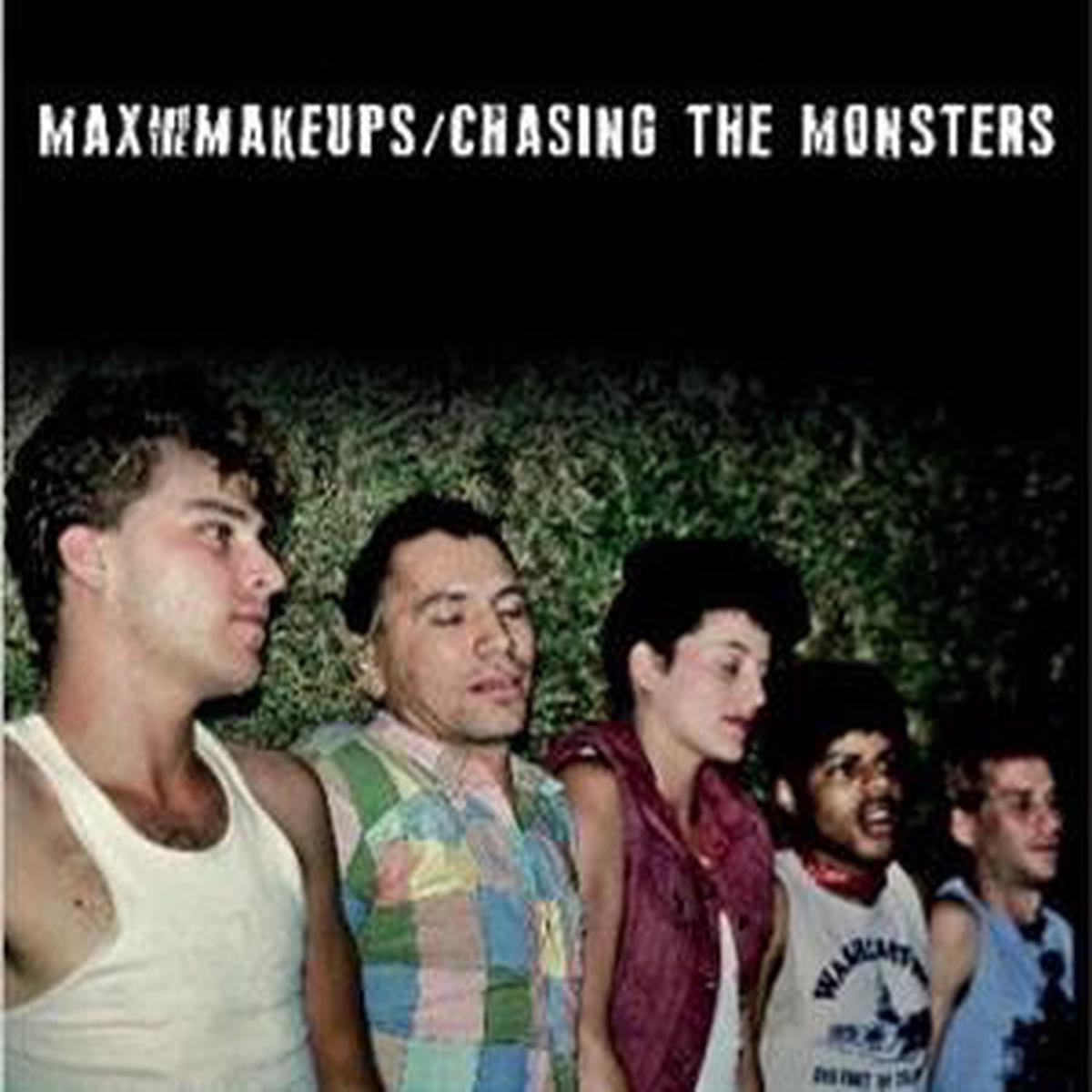 Max and the Makeups - Chasing the Monsters (LP)