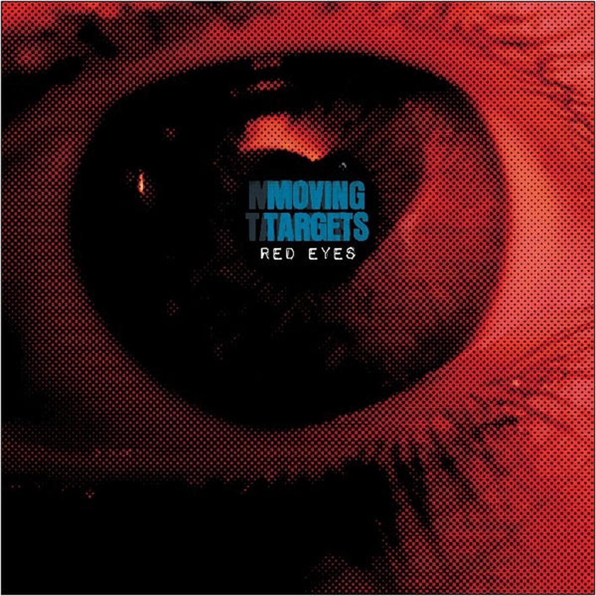 Moving Targets - Red Eyes (LP)