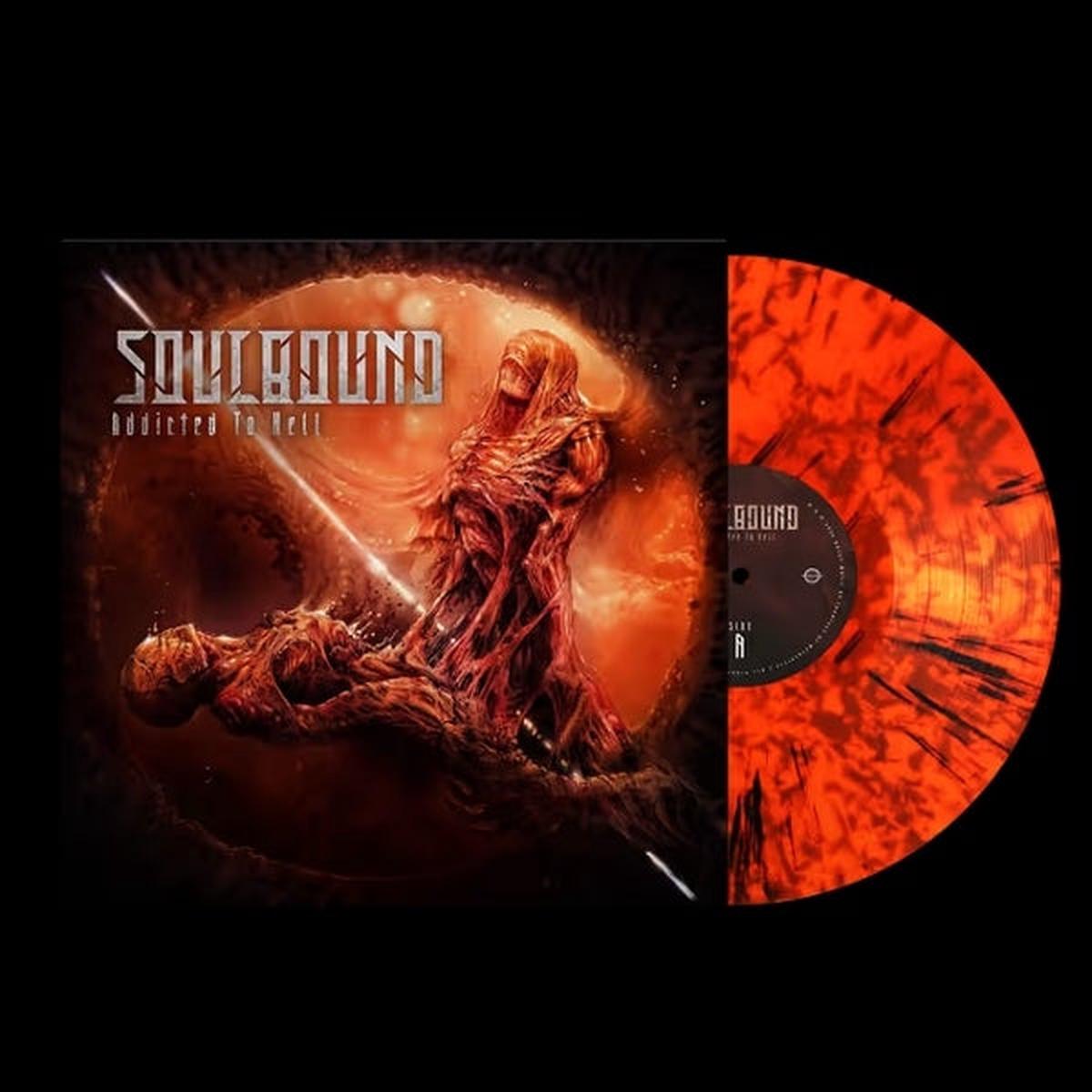 Soulbound - Addicted To Hell (LP)