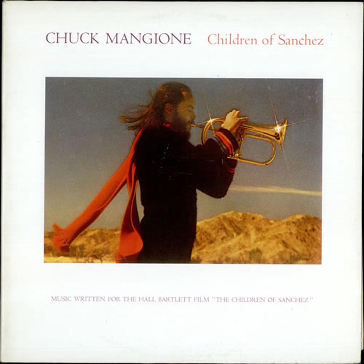Chuck Mangione - Children Of Sanchez - 2 lps- 1971-  Fusion, Smooth Jazz, Latin Jazz  (vinyl)