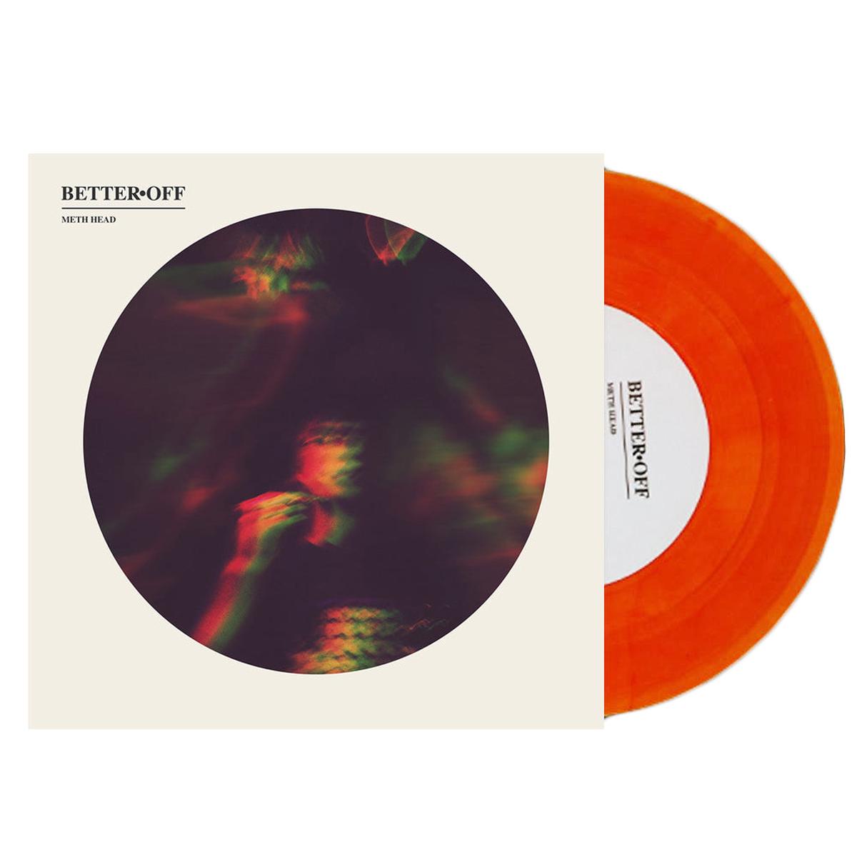 Meth Head 7"  Orange  Limited to 300