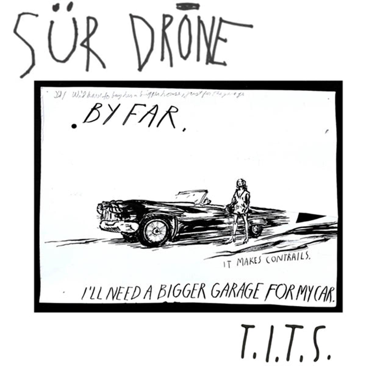 Sur Drone - T.I.T.S. (LP)
