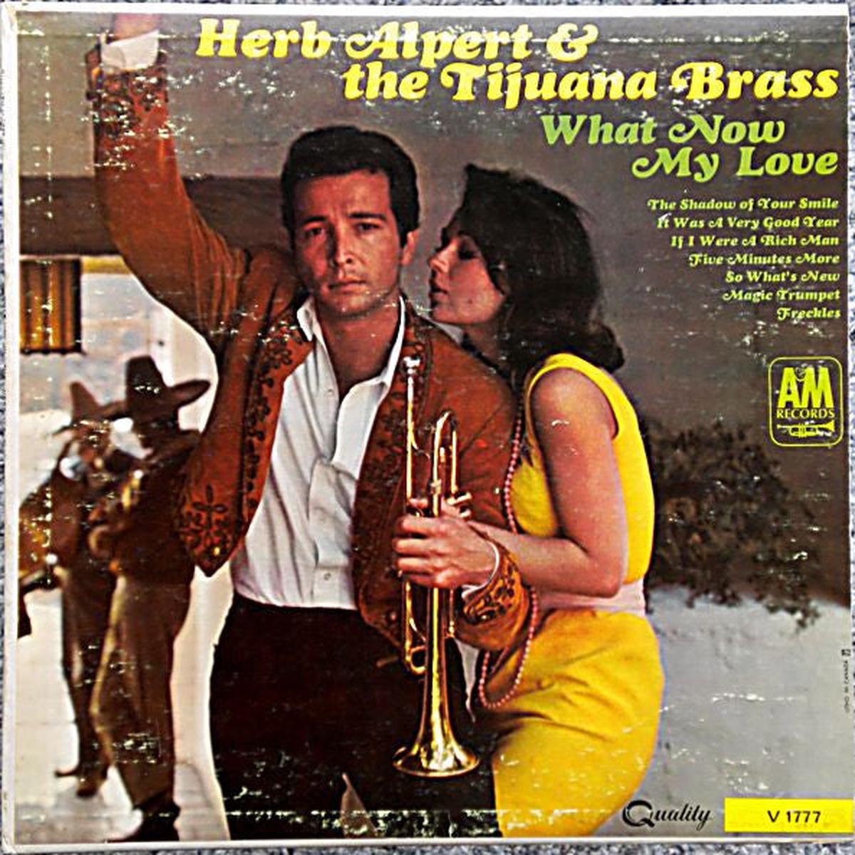 Herb Alpert & The Tijuana Brass  What Now My Love  1966  Latin / Pop (vinyl lp)