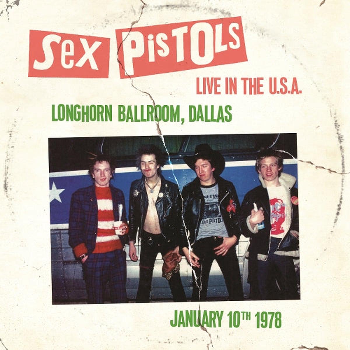 Sex Pistols - Live In the U.S.A. 1978 - Dallas (LP)