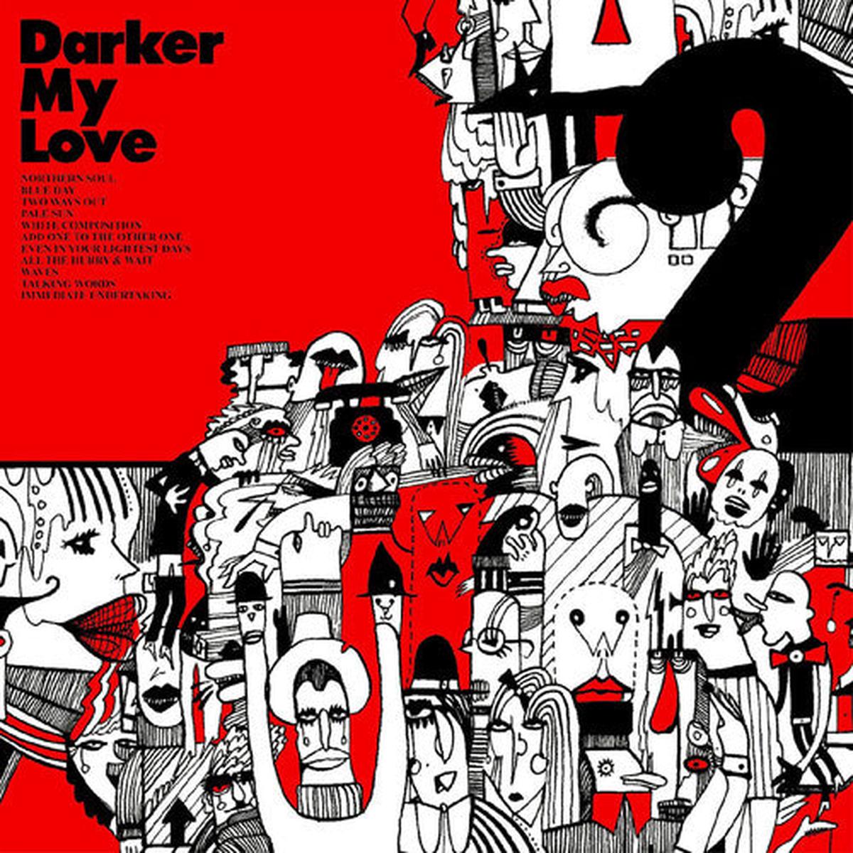 Darker My Love: 2 - VINYL LP