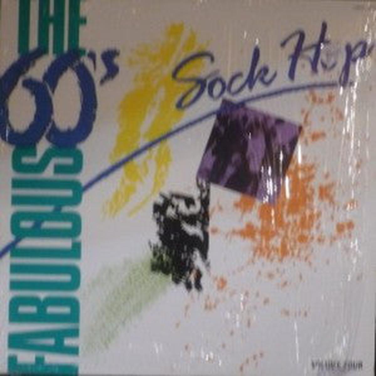 Fabulous 60's Volume Four - Sock Hop - 1988- Pop Rock, Classic Rock, Rock & Roll (vinyl)