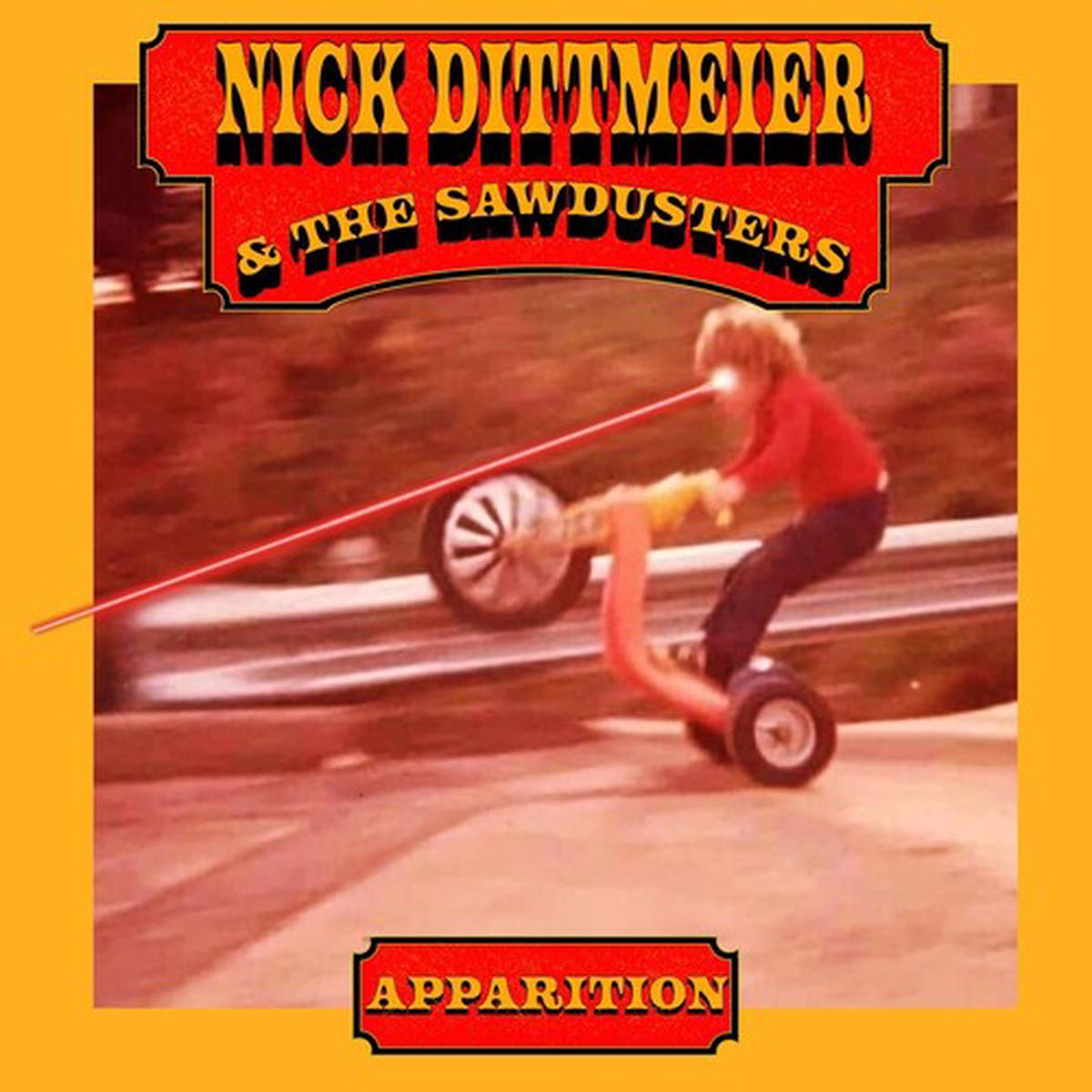 Nick Dittmeier & the Sawdusters: Apparition - VINYL LP