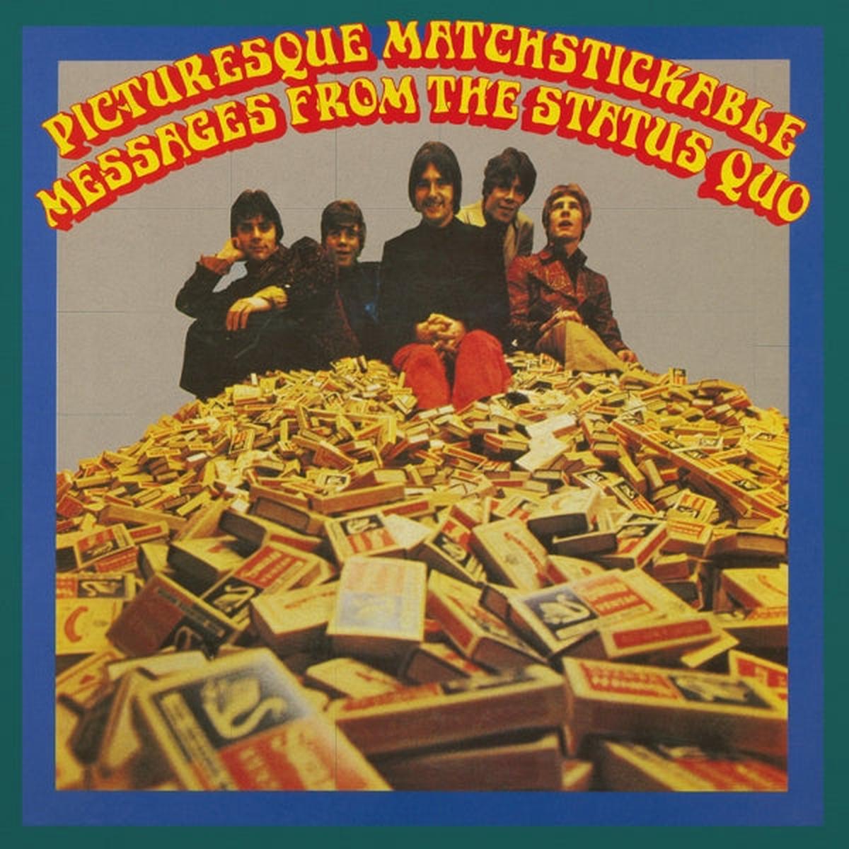 Status Quo - Picturesque Matchstickable Messages From the Status Quo (LP)