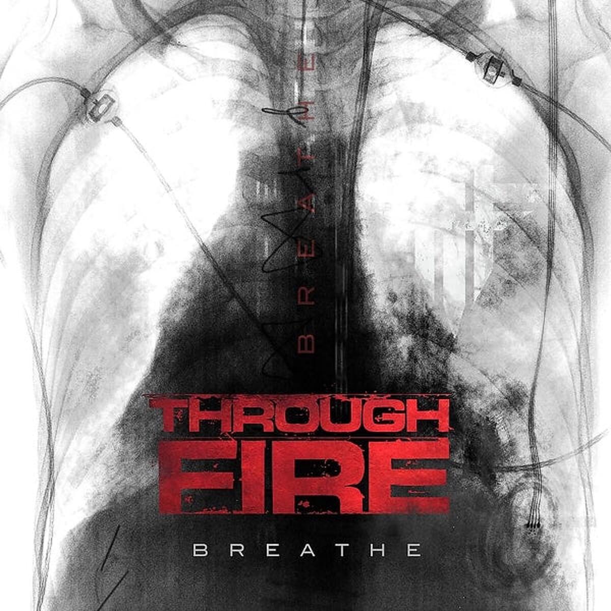 Through Fire - Breathe (2 LPs)