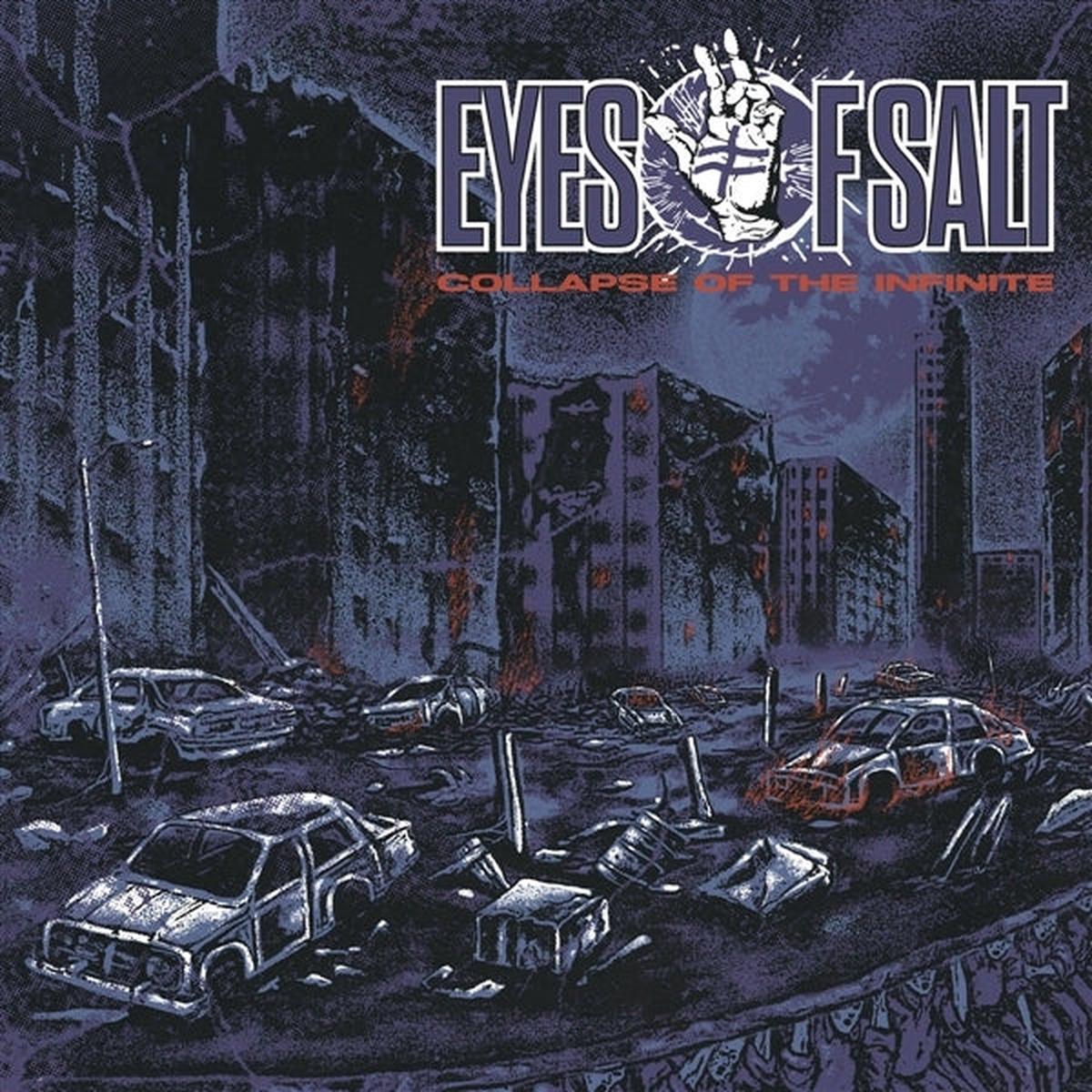 Eyes of Salt - Collapse of the Infinite (LP)