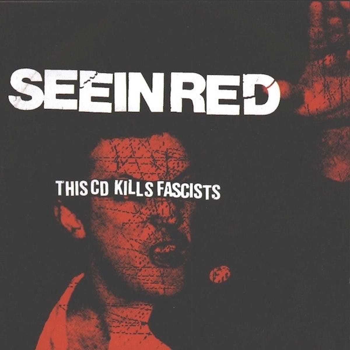 Seein Red - This Machine Kills Fascists (LP)
