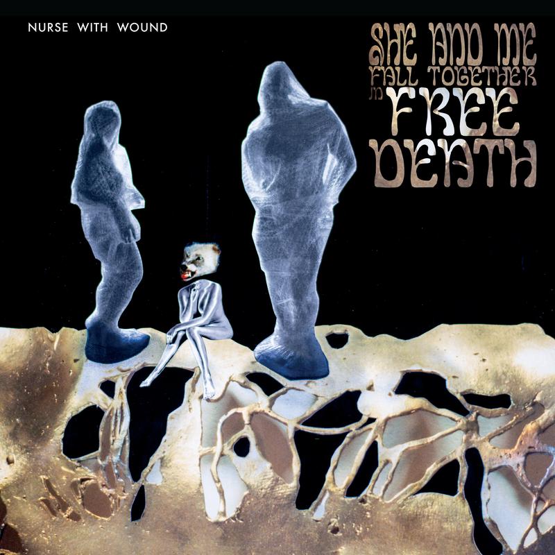 Nurse With Wound - Me And She Fall Together In Free Death [Limited Luxurious Box] (LP) PREORDER