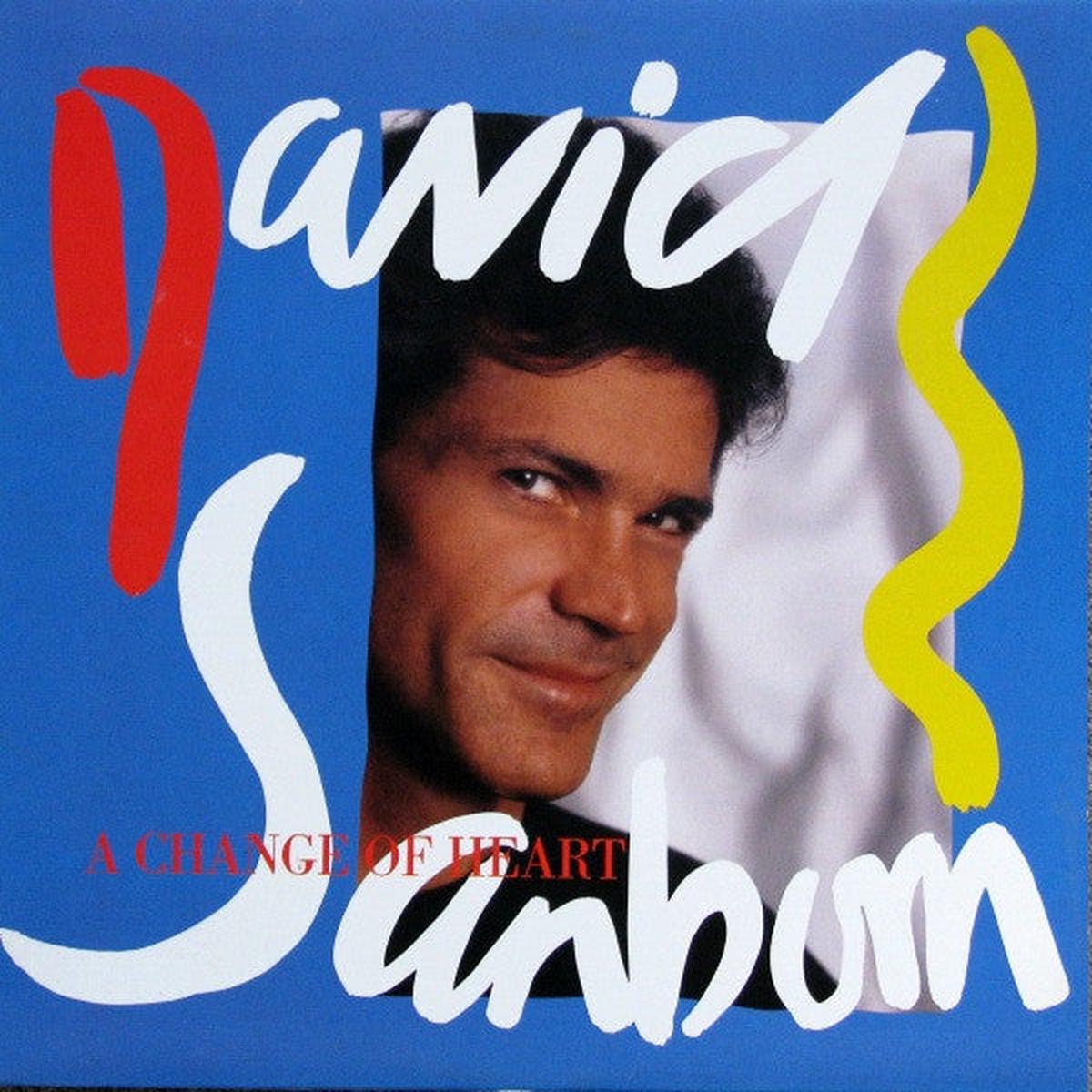 David Sanborn A Change Of Heart 2987 - Funk / Soul, Jazz, Latin, Rock Style: Contemporary Jazz (Vinyl)