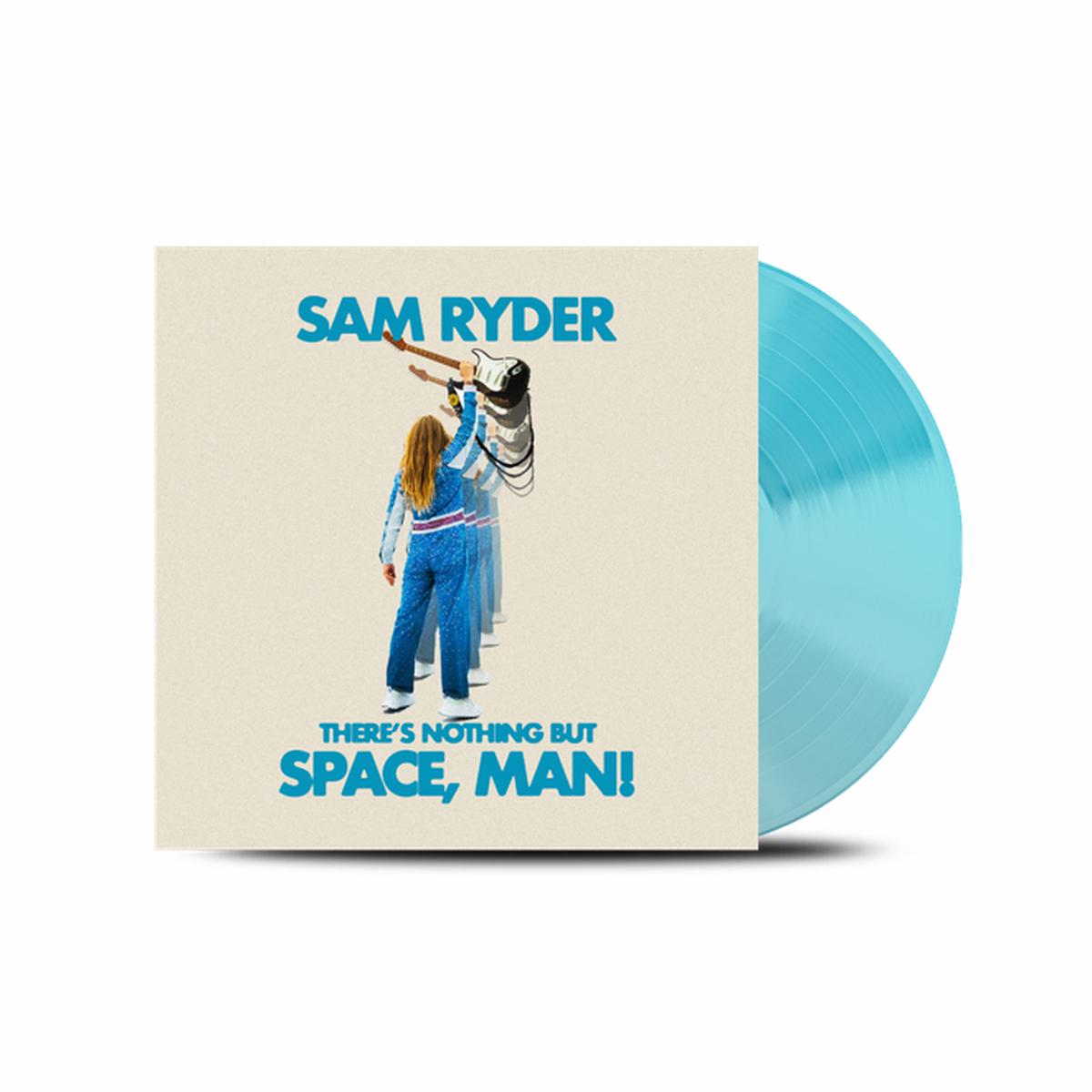 Theres Nothing But Space, Man!: Limited Edition Transparent Blue Vinyl LP
