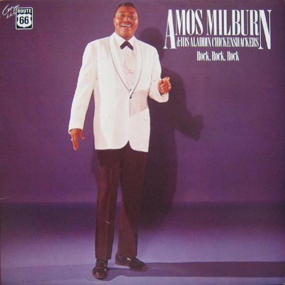 Amos Milburn: His Aladdin Chicken Shackers: 1947-1957 - VINYL LP