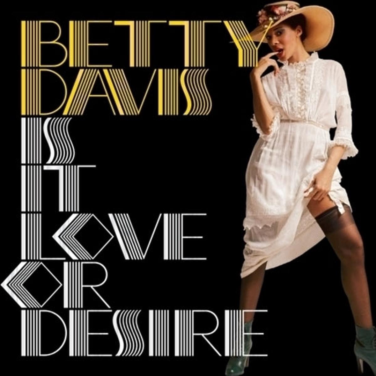 Betty Davis - Is It Love or Desire (LP)
