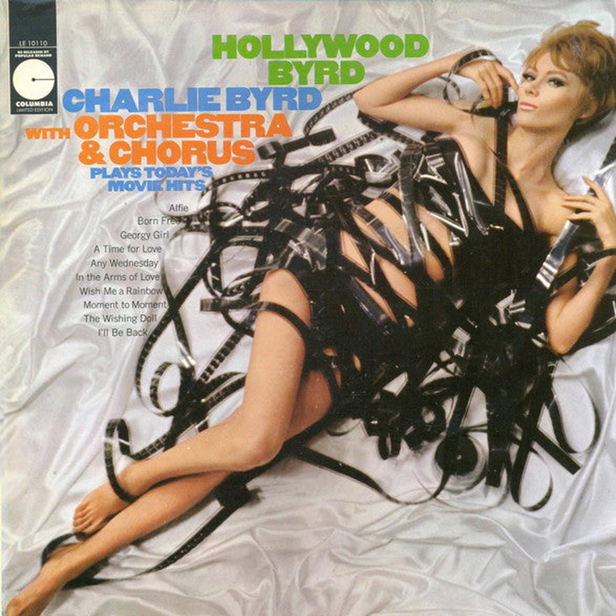Charlie Byrd Hollywood Byrd 1867 Jazz, Latin, Pop, Stage & Screen Style: Soundtrack, Bossanova, Easy Listening (vinyl)