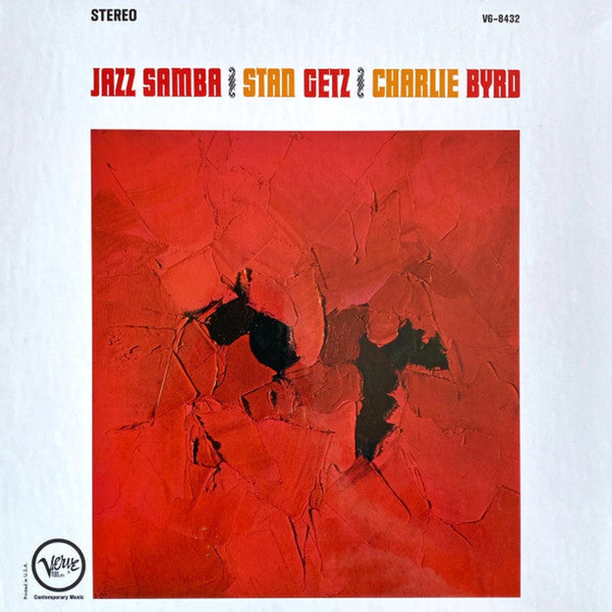 GETZ, STAN & CHARLIE BYRD - JAZZ SAMBA : VERVE ACOUSTIC SOUNDS - LP