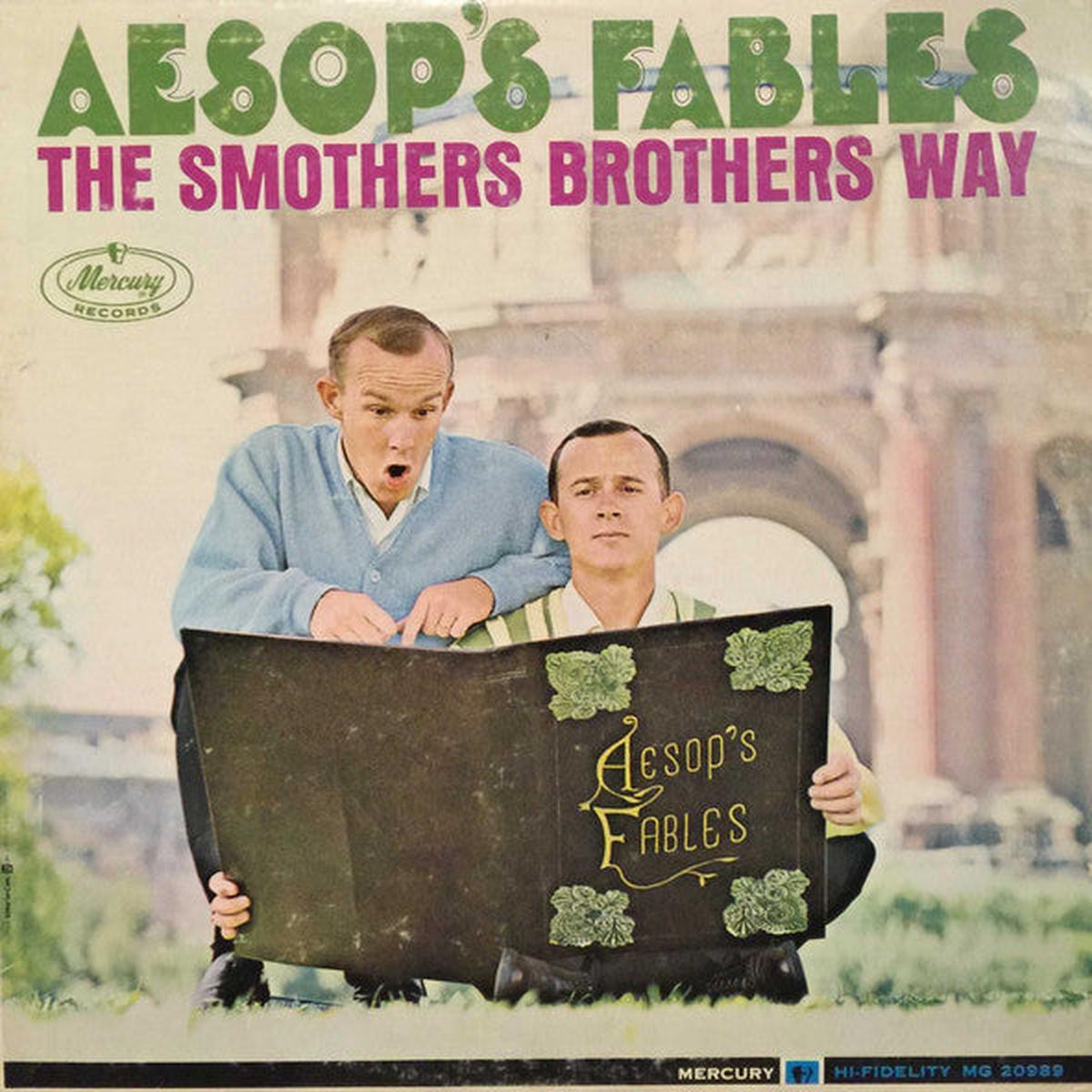 The Smothers Brothers Aesop's Fables The Smothers Brothers Way Non-Music, Children's, Folk, World, & Country (vinyl) 1964