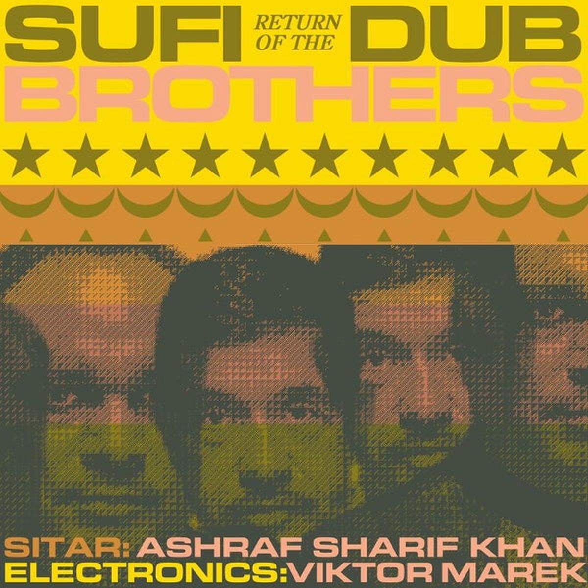 Sufi Dub Brothers - Return of the Sufi Dub Brothers (LP)