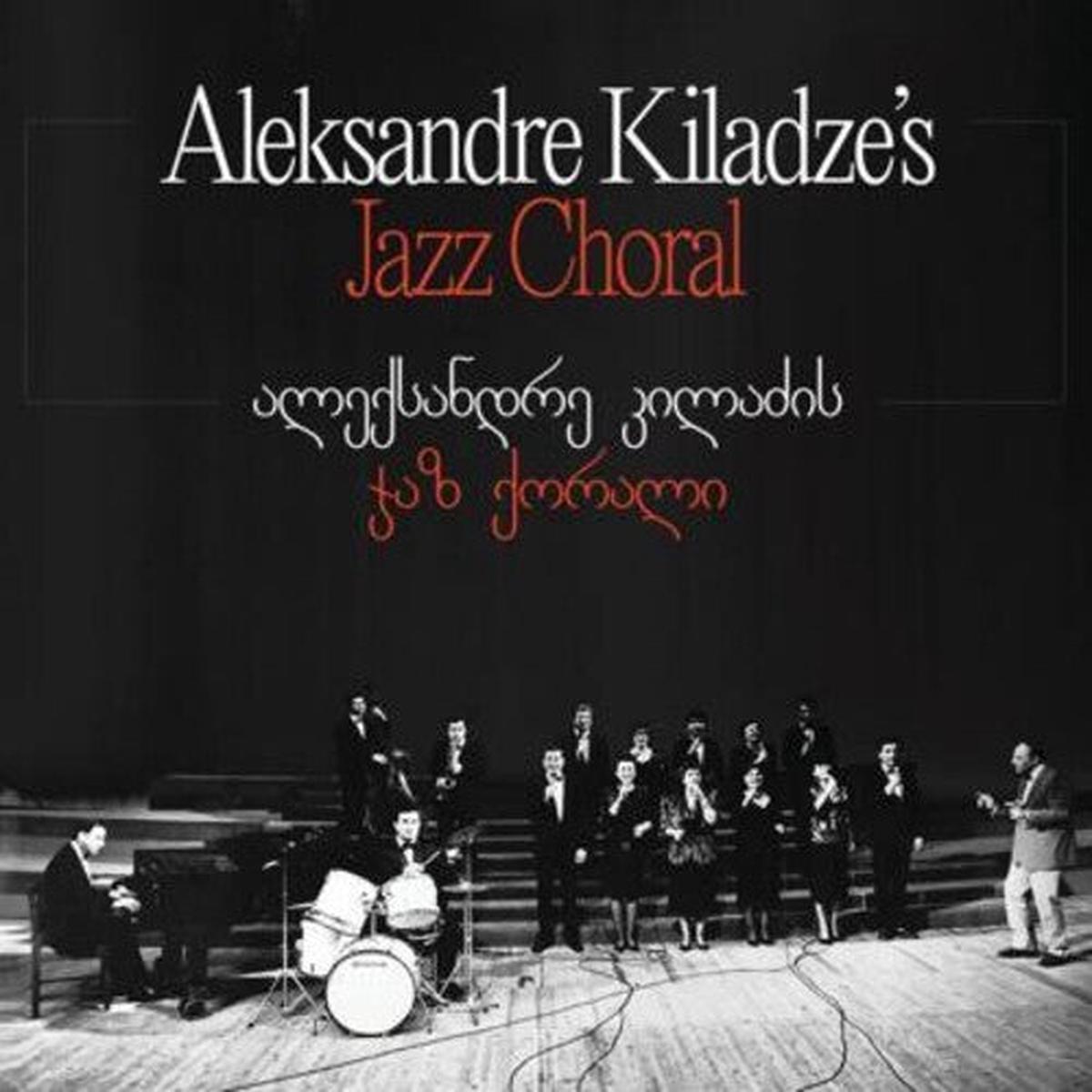 Aleksandre Kiladze: Aleksandre Kiladze's Jazz Choral - VINYL LP