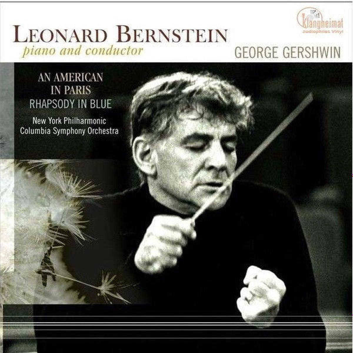 BERNSTEIN LEONARD GEORGE GERSHWIN 8211 AN AMERICAN IN PARIS RHAPSODY IN BLUE 8211 LP