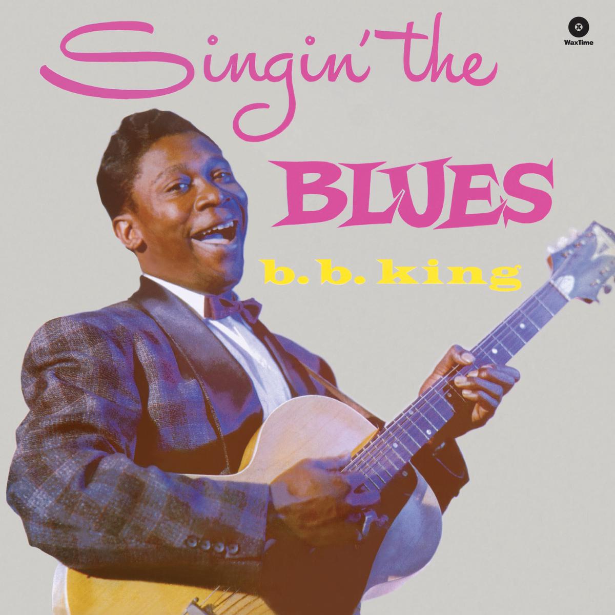 B.B. King - Singin' The Blues + 2 Bonus Tracks (LP)
