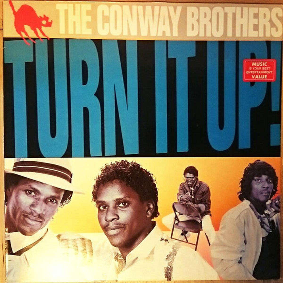 CONWAY BROTHERS 8211 TURN IT UP (UK PRESS) 8211 LP