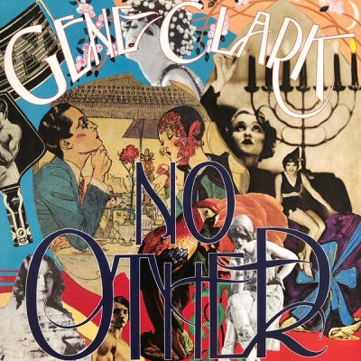 GENE CLARK - No Other Sessions