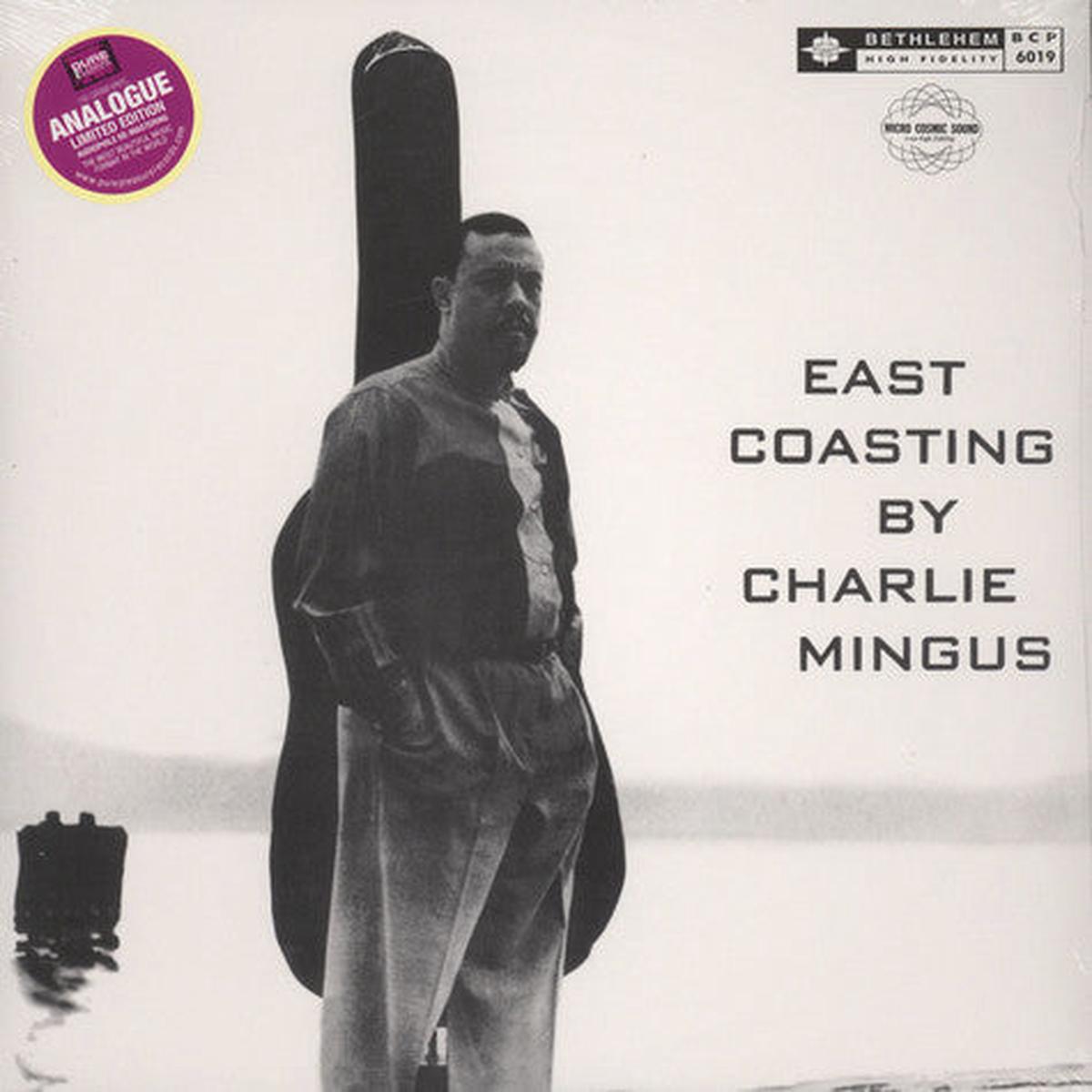 MINGUS, CHARLES - EAST COASTING : AUDIOPHILE PURE PLEASURE - LP