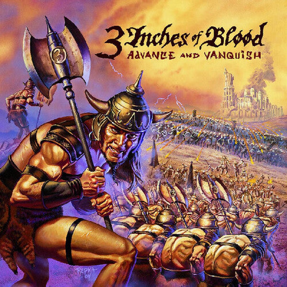 3 Inches of Blood: Advance And Vanquish - VINYL LP