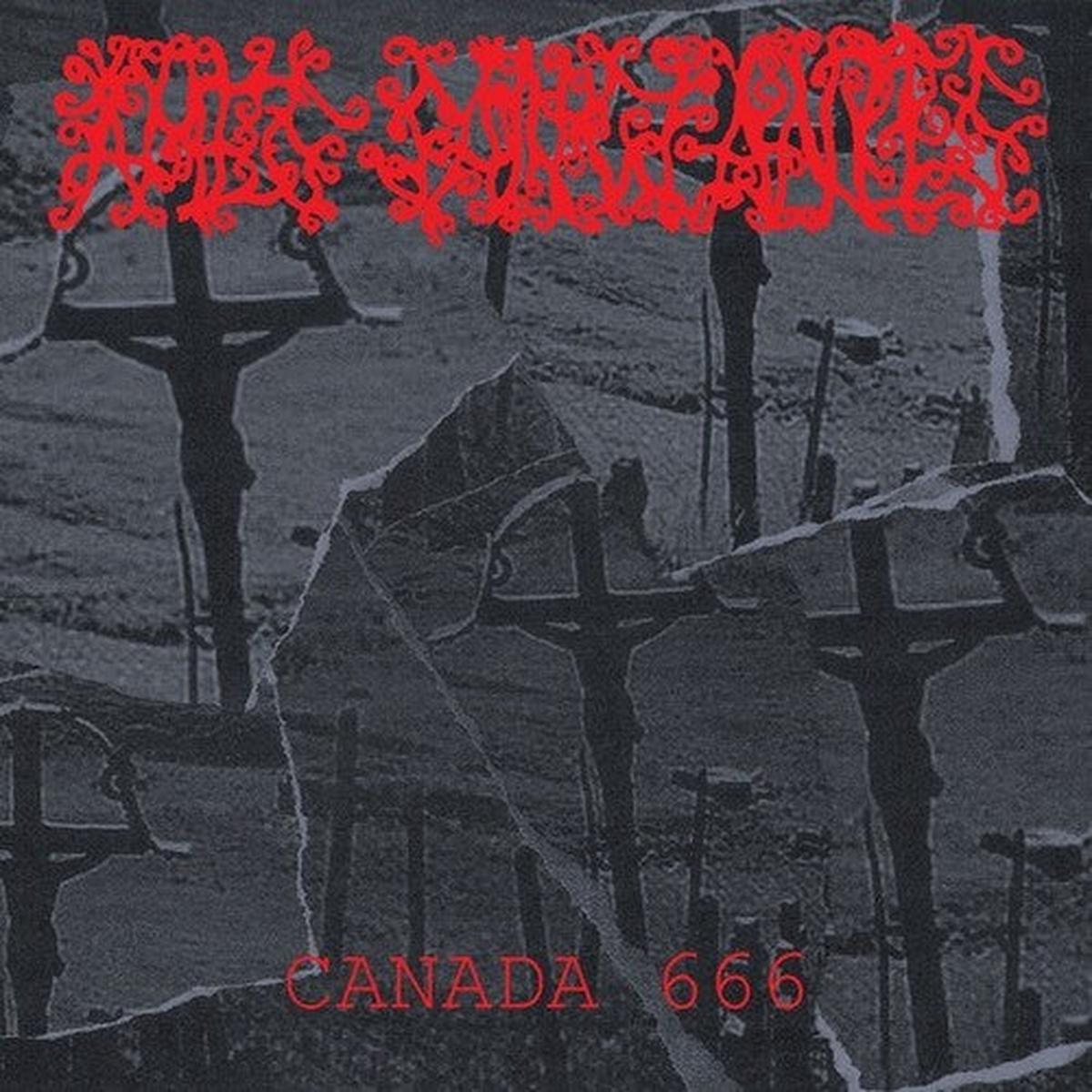 Ames Sanglantes: Canada 666 - VINYL LP