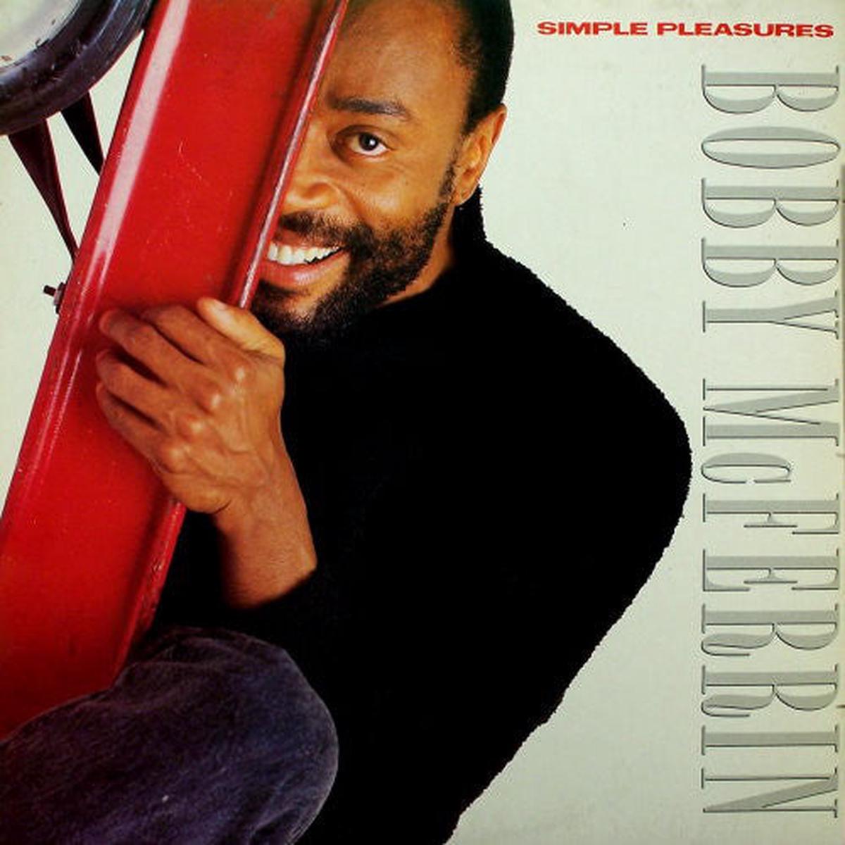 Bobby McFerrin Simple Pleasures - 1988- Soul-Jazz, Vocal (vinyl)