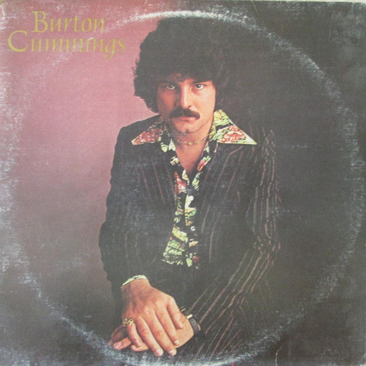 Burton Cummings  Burton Cummings  1976  Classic Rock (vinyl lp)