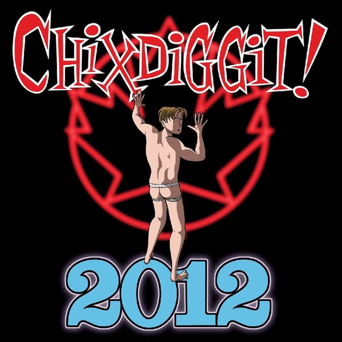 Chixdiggit! - 2012 (LP)