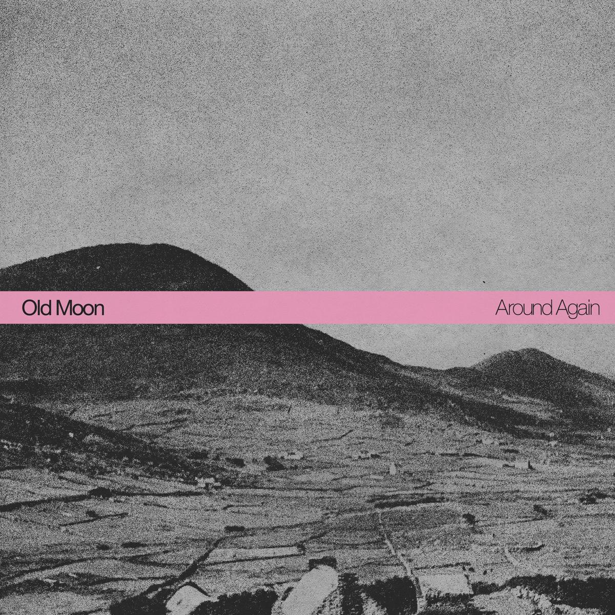 Old Moon - Around Again (LP) PREORDER